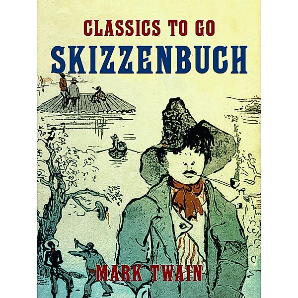 Skizzenbuch, Mark Twain