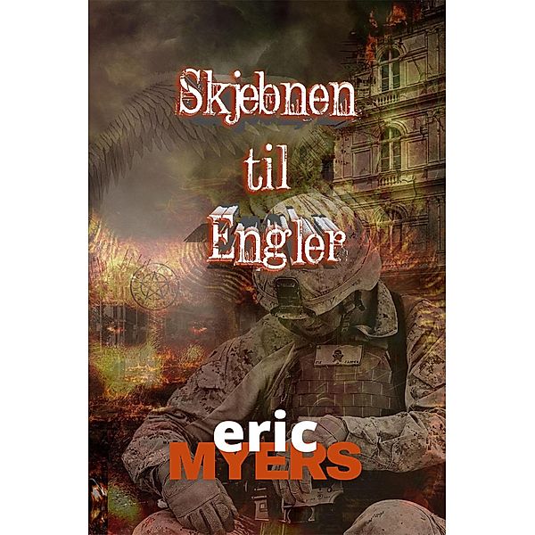 Skjebnen til Engler, Eric Myers