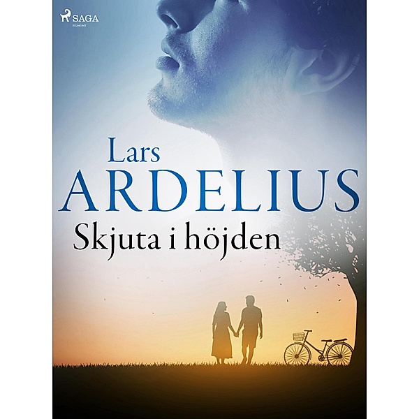 Skjuta i höjden / Lars Ardelius memoarer Bd.2, Lars Ardelius