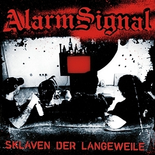Sklaven Der Langeweile (Col.Vinyl+Download), Alarmsignal