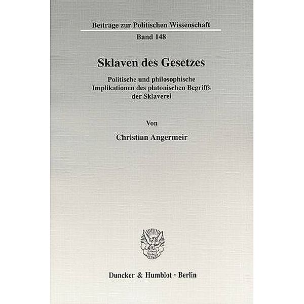 Sklaven des Gesetzes., Christian Angermeir