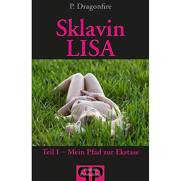 Sklavin LISA / Sklavin LISA Bd.1, P. Dragonfire