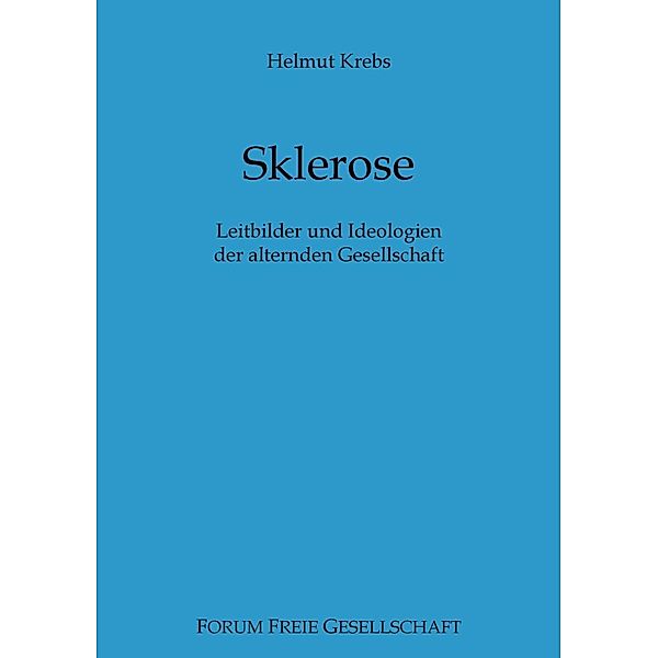 Sklerose, Helmut Krebs