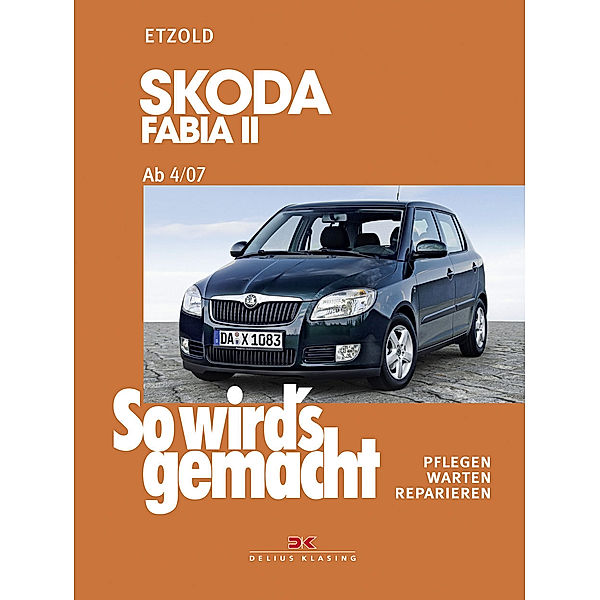 Skoda Fabia II ab 4/07, Rüdiger Etzold