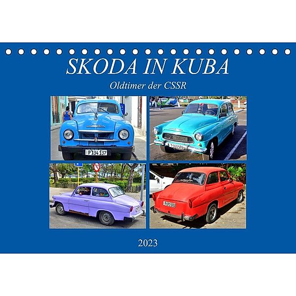 SKODA IN KUBA - Oldtimer der CSSR (Tischkalender 2023 DIN A5 quer), Henning von Löwis of Menar, Henning von Löwis of Menar