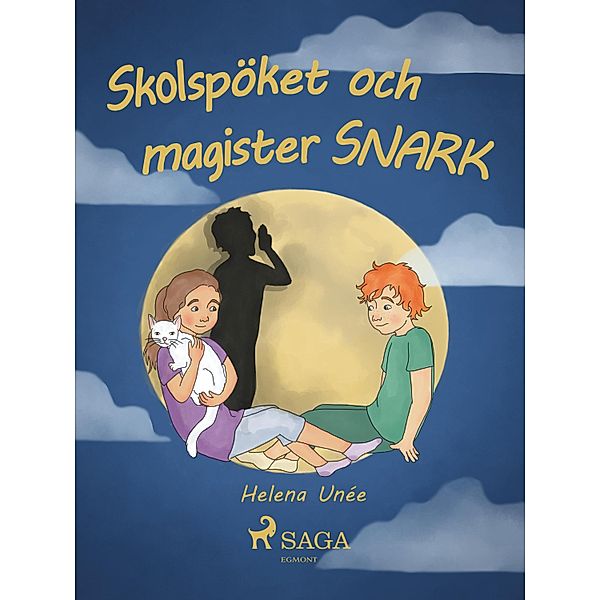 Skolspöket och magister SNARK / Stina och Calle, Helena Unée
