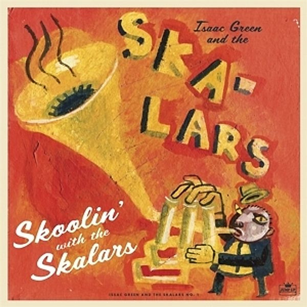 Skoolin' With The Skalars (Vinyl), The Skalars