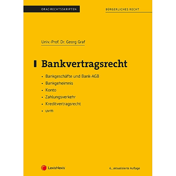 Skripten / Bankvertragsrecht (Skriptum), Georg Graf