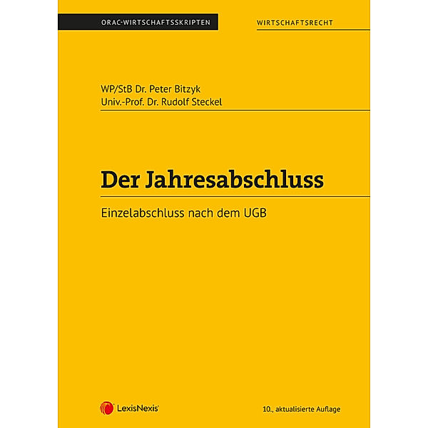 Skripten / Der Jahresabschluss - Einzelabschluss nach dem UGB, Peter Bitzyk, Rudolf Steckel