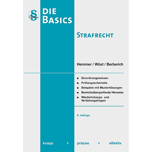 Skripten - Strafrecht / Basics Strafrecht, Karl-Edmund Hemmer, Achim Wüst, Bernd Berberich