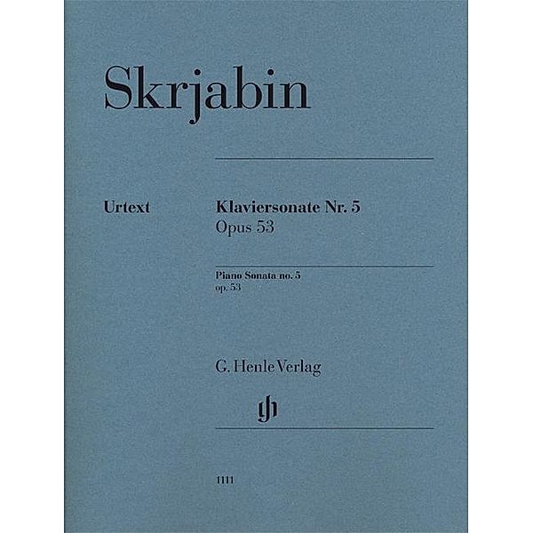 Skrjabin, A: Klaviersonate Nr. 5 op. 53, Alexander Skrjabin