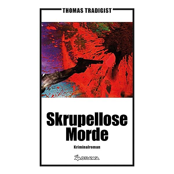Skrupellose Morde, Thomas Tradigist