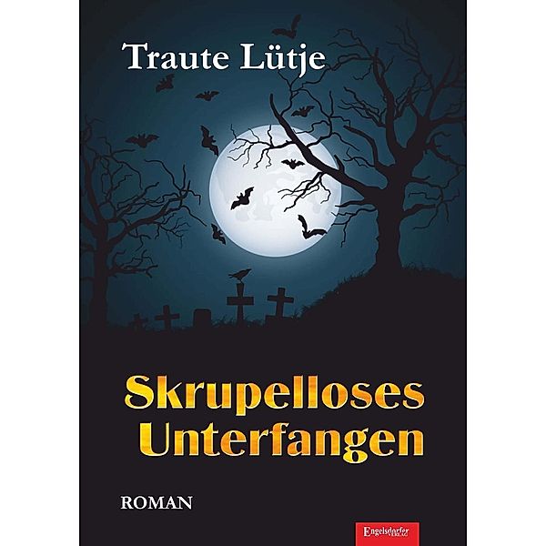 Skrupelloses Unterfangen, Traute Lütje