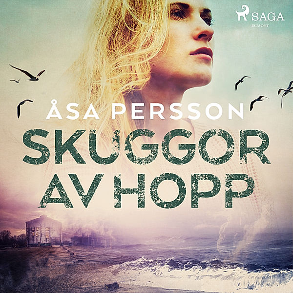 Skuggor av ljus - 2 - Skuggor av hopp, Åsa Persson