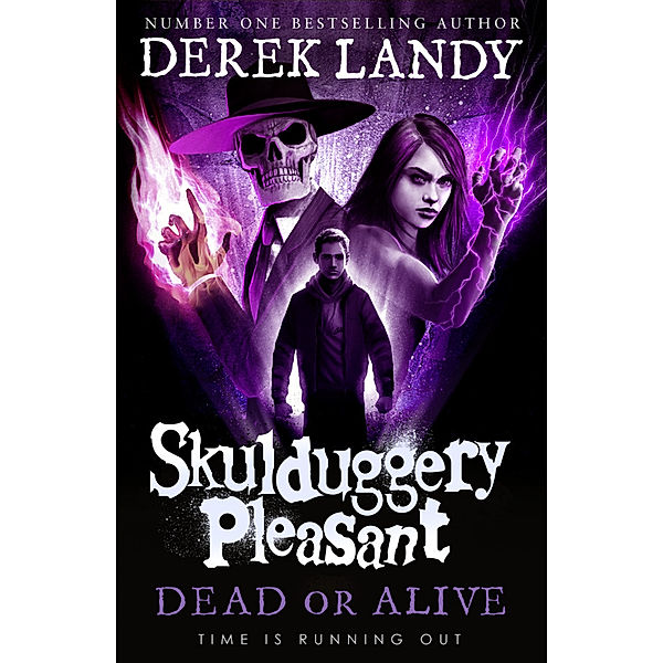 Skulduggery Pleasant / Book 14 / Dead or Alive, Derek Landy