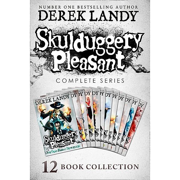 Skulduggery Pleasant: Books 1 - 12 / Skulduggery Pleasant, Derek Landy