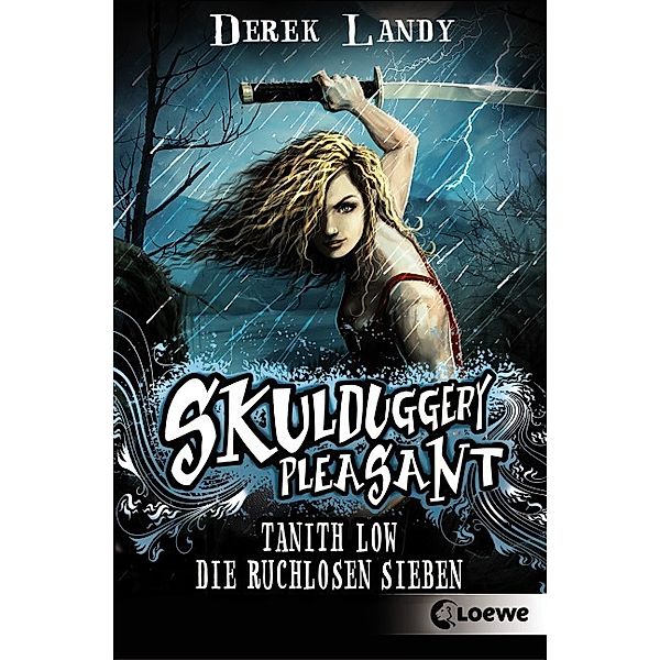 Skulduggery Pleasant - Tanith Low: Die ruchlosen Sieben, Derek Landy