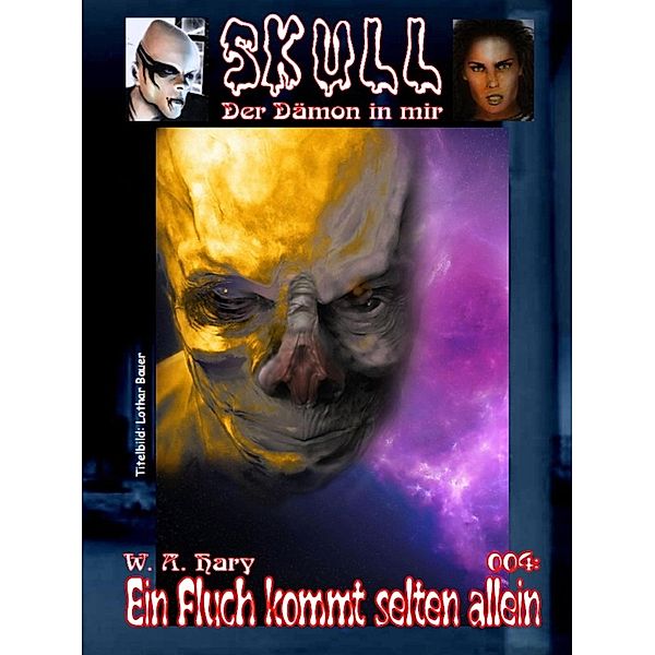 Skull 004: Ein Fluch kommt selten allein, W. A. Hary