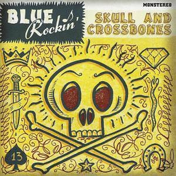 Skull & Crossbones, Blue Rockin'