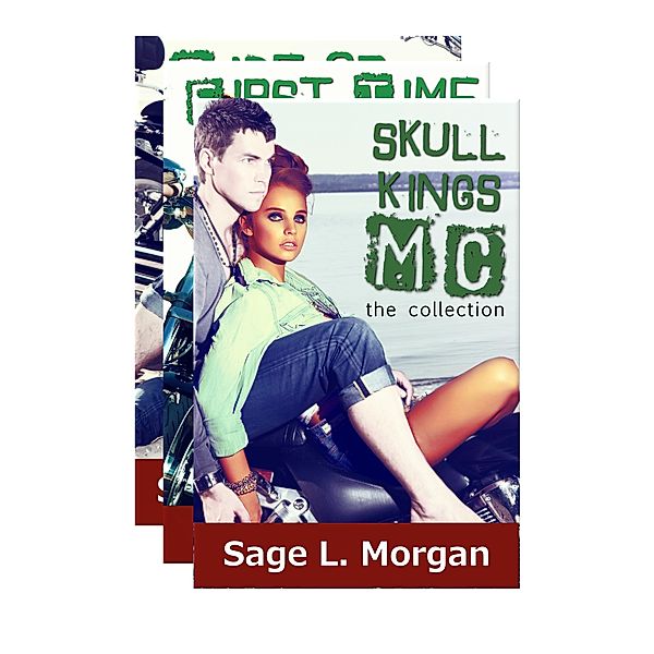 Skull Kings MC: The Collection, Sage L. Morgan