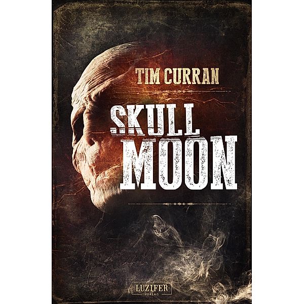 Skull Moon, Tim Curran