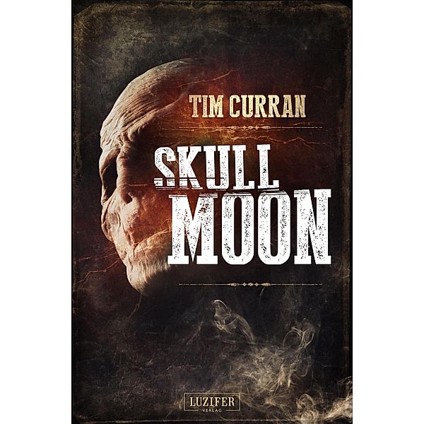 SKULL MOON, Tim Curran