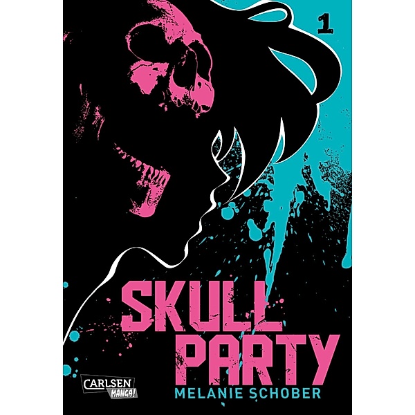 Skull Party 1 / Skull Party Bd.1, Melanie Schober