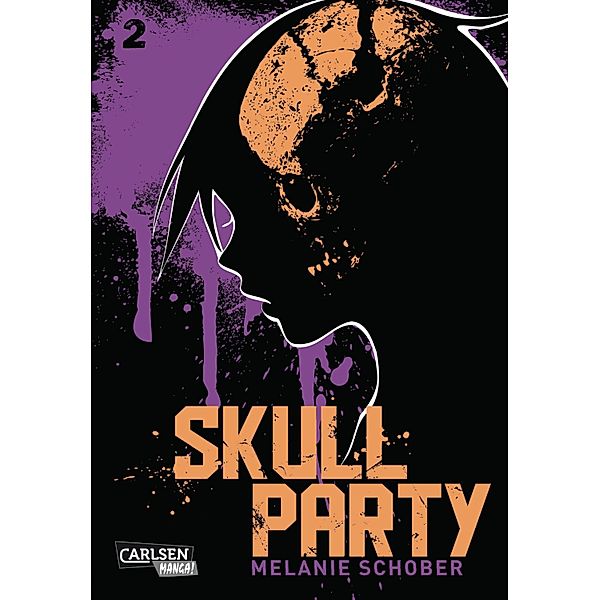 Skull Party 2 / Skull Party Bd.2, Melanie Schober