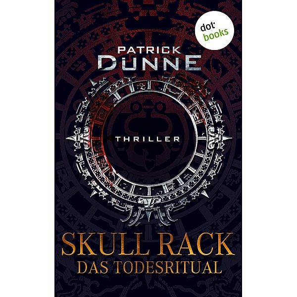Skull Rack - Das Todesritual, Patrick Dunne