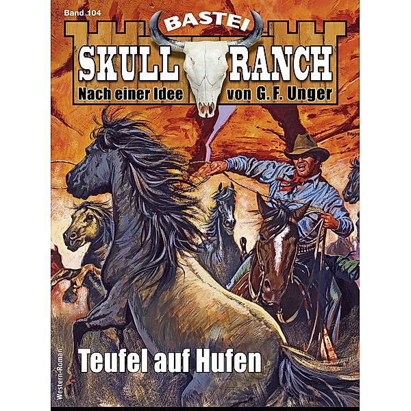 Skull-Ranch 104 / Skull Ranch Bd.104, Hal Warner