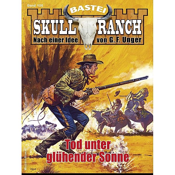 Skull-Ranch 106 / Skull Ranch Bd.106, Frank Callahan