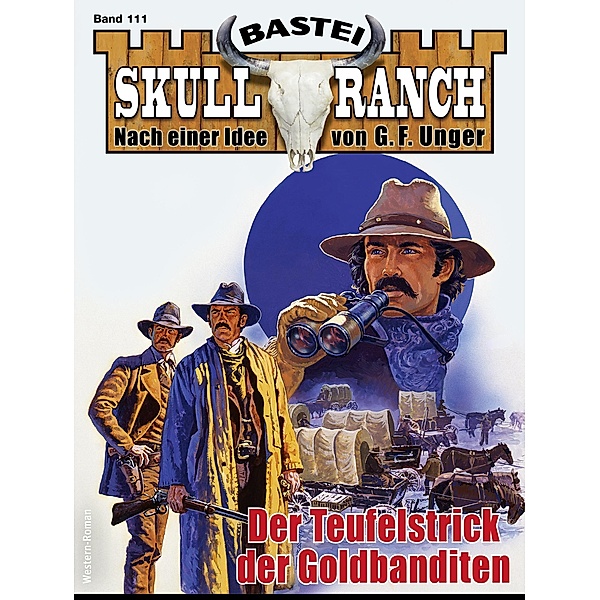 Skull-Ranch 111 / Skull Ranch Bd.111, Frank Callahan