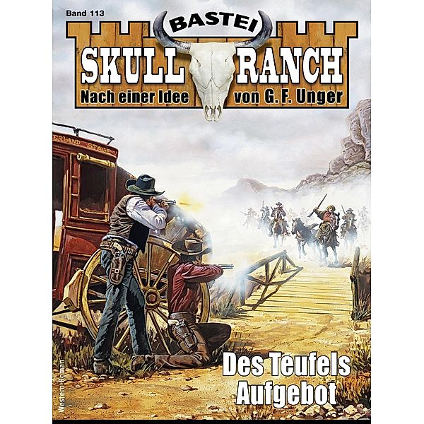 Skull-Ranch 113 / Skull Ranch Bd.113, Frank Callahan