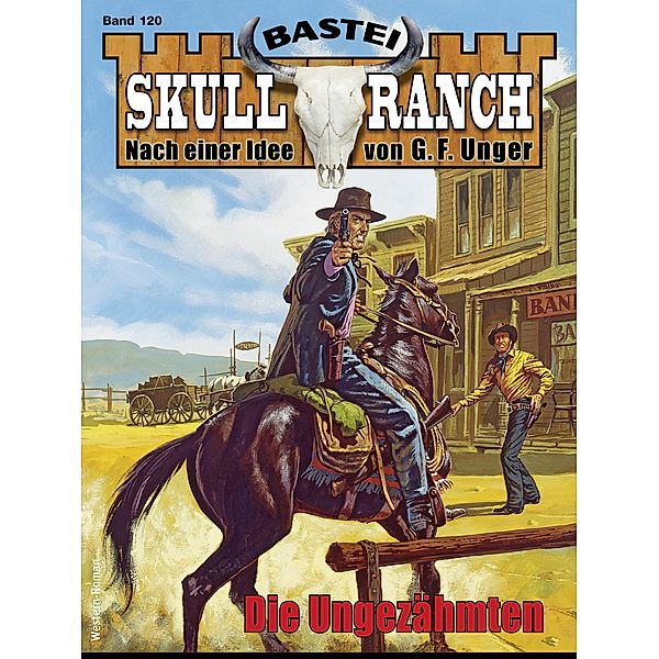 Skull-Ranch 120 / Skull Ranch Bd.120, Frank Callahan