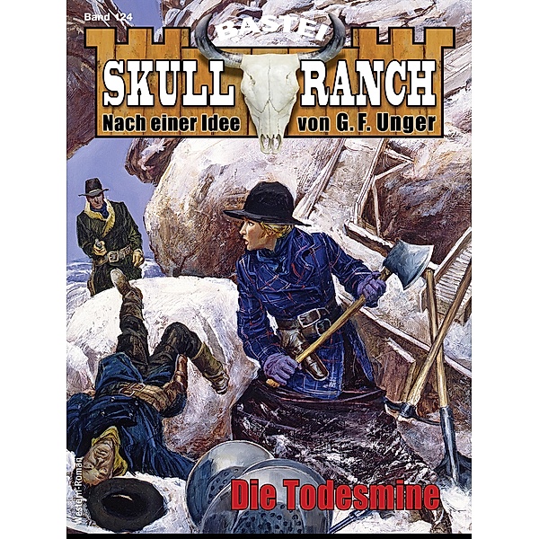 Skull-Ranch 124 / Skull Ranch Bd.124, Dan Roberts