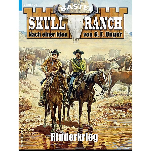Skull-Ranch 126 / Skull Ranch Bd.126, Dan Roberts