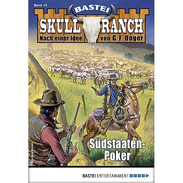 Skull-Ranch 15 / Skull Ranch Bd.15, Frank Callahan