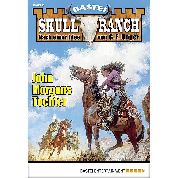 Skull-Ranch 2 / Skull Ranch Bd.2, J. William Cross