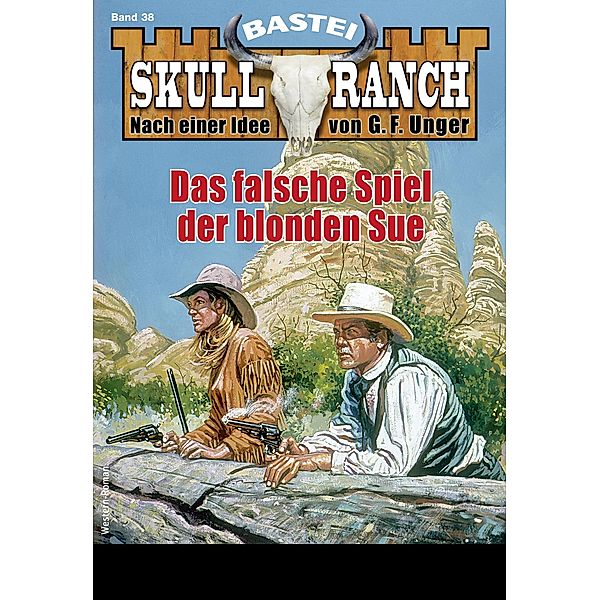 Skull-Ranch 38 / Skull Ranch Bd.38, Frank Callahan