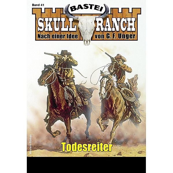 Skull-Ranch 41 / Skull Ranch Bd.41, Frank Callahan