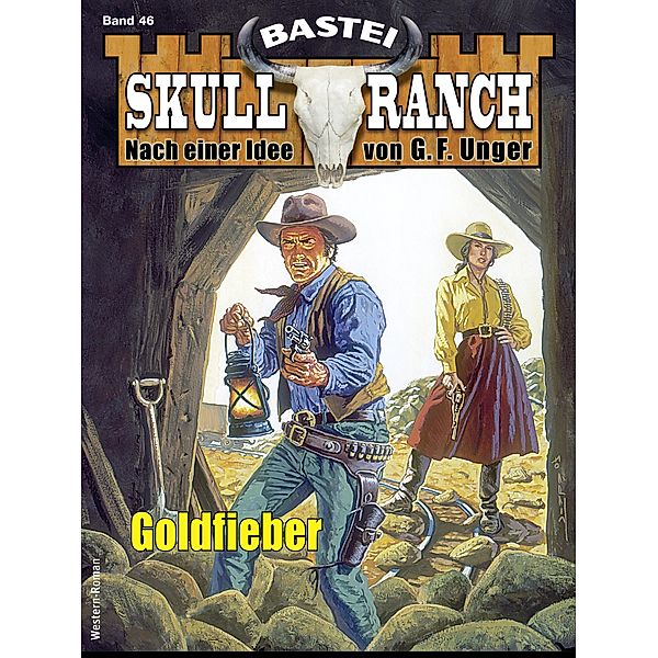 Skull-Ranch 46 / Skull Ranch Bd.46, Dan Roberts