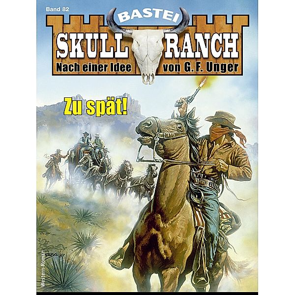 Skull-Ranch 82 / Skull Ranch Bd.82, Frank Callahan