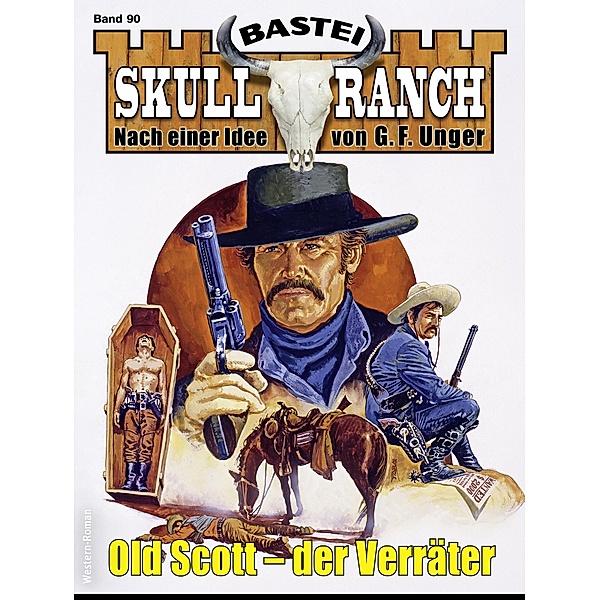 Skull-Ranch 90 / Skull Ranch Bd.90, Dan Roberts