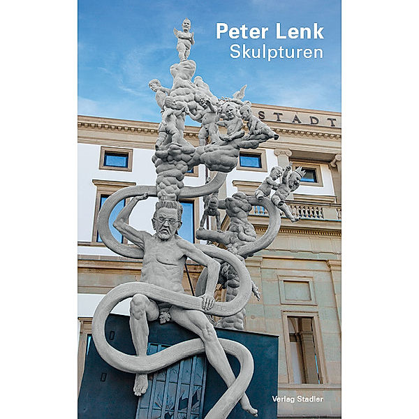 Skulpturen, Peter Lenk