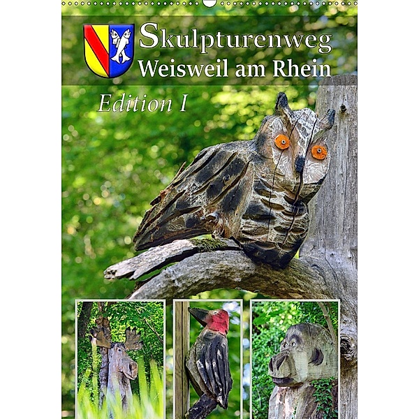 Skulpturenweg Weisweil am Rhein - Edition I (Wandkalender 2020 DIN A2 hoch), Ingo Laue