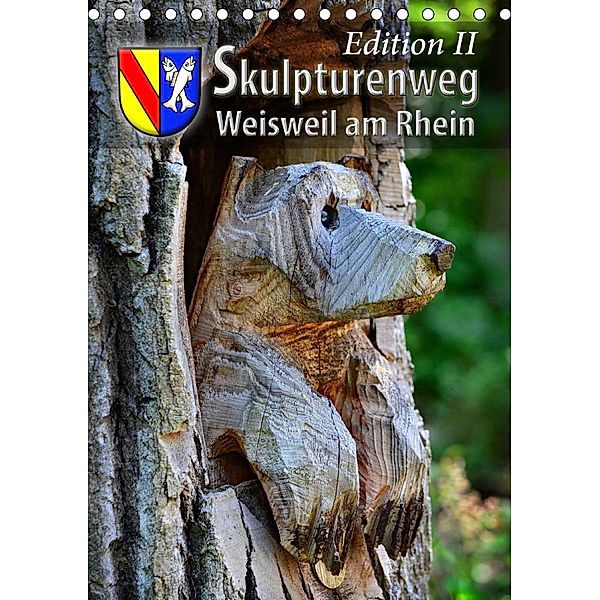 Skulpturenweg Weisweil am Rhein - Edition II (Tischkalender 2020 DIN A5 hoch), Ingo Laue
