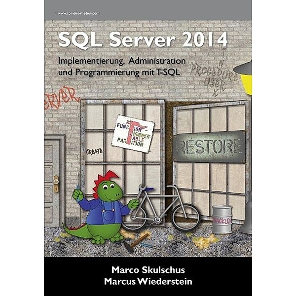 Skulschus, M: MS SQL Server 2014. Implementierung, Marco Skulschus, Marcus Wiederstein