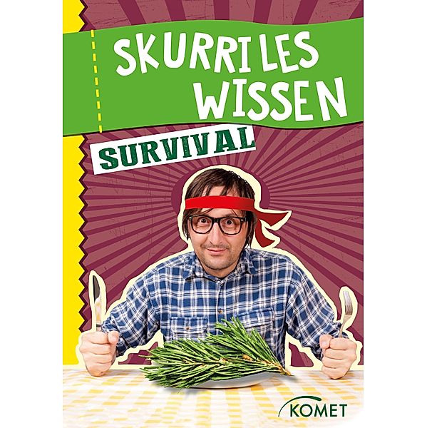 Skurriles Wissen: Survival / Skurriles Wissen