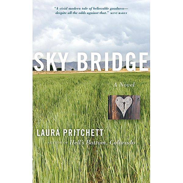 Sky Bridge, Laura Pritchett