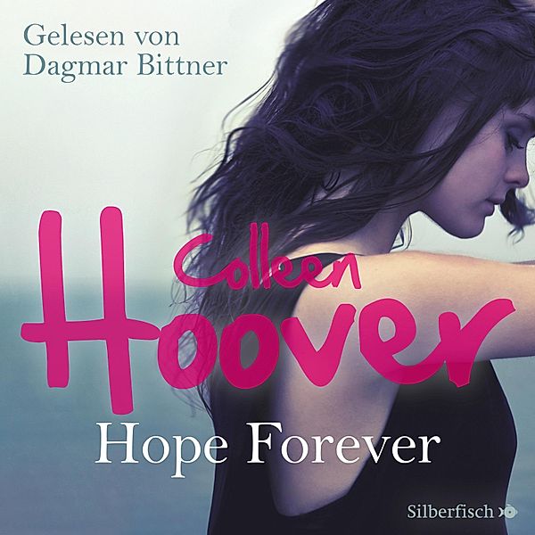 Sky & Dean-Reihe - 1 - Sky & Dean-Reihe 1: Hope Forever, Colleen Hoover